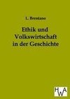 Ethik und Volkswirtschaft in der Geschichte