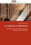 LA VOIE DE LA PÉNITENCE