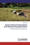 Socio-Cultural Imperatives and Women Empowerment