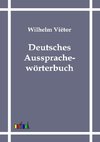 Deutsches Aussprachewörterbuch