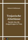 Trojanische Altertümer