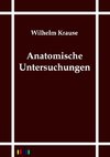 Anatomische Untersuchungen