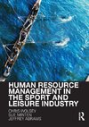 Human Resource Management in the Sport and Leisure Industry