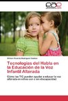 Tecnologías del Habla en la Educación de la Voz Infantil Alterada