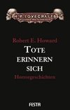 Tote erinnern sich