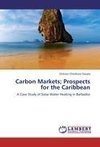 Carbon Markets; Prospects for the Caribbean