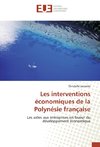 Les interventions économiques de la Polynésie française