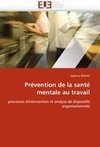 Prévention de la santé mentale au travail