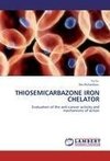 THIOSEMICARBAZONE IRON CHELATOR