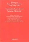 Geschichtserkenntnis und kritische Ökonomie