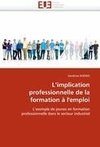 L'implication professionnelle de la formation à l'emploi