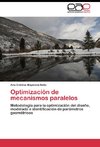 Optimización de mecanismos paralelos