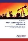 The Great Energy War in Afghanistan