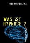 Was ist Hypnose ?