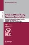 Virtual and Mixed Reality - Systems and Applications