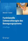 Funktionelle Schmerztherapie des Bewegungssystems