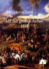 Mit der großen Armee 1812