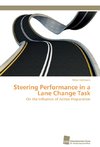 Steering Performance in a Lane Change Task