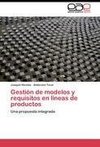 Gestión de modelos y requisitos en líneas de productos