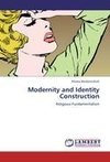 Modernity and Identity Construction