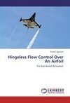 Hingeless Flow Control Over An Airfoil