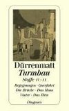 Duerrenmatt, F: Turmbau