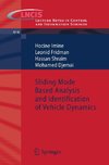 Sliding Mode Based Analysis and Identification of Vehicle Dynamics