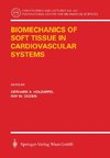 Biomechanics of Soft Tissue in Cardiovascular Systems