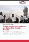 Capacidades tecnológicas en Colombia, Brasil y México