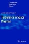 Turbulence in Space Plasmas