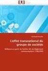 L'effet transnational du groupe de sociétés