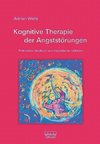 Wells, A: Kognitive Therapie der Angststörungen