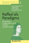 Raffael als Paradigma