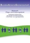 Blickpunkt Pflege- und Erziehungsdienst