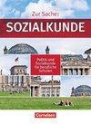 Zur Sache: Sozialkunde. Gesamtband Schülerbuch