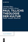 Paul Tillichs Theologie der Kultur