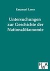 Untersuchungen zur Geschichte der Nationalökonomie