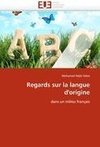 Regards sur la langue d'origine