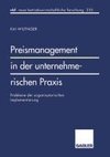 Preismanagement in der unternehmerischen Praxis