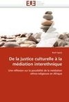 De la justice culturelle à la médiation interethnique