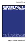 Zwischen Zwang und Freiwilligkeit