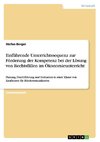 Einführende Unterrichtssequenz zur Förderung der Kompetenz bei der Lösung von Rechtsfällen im Ökonomieunterricht