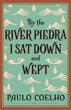 By the River Piedra I Sat Down and Wept