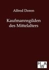 Kaufmannsgilden des Mittelalters