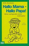 Hallo Mama - Hallo Papa!