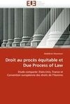 Droit au procès équitable et Due Process of Law