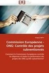 Commission Européenne - ONG: Contrôle des projets subventionnés