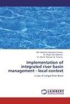 Implementation of integrated river basin management - local context