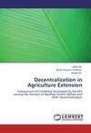 Decentralization in Agriculture Extension