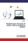 Performance Analysis of AODV, DSR and OLSR in MANET